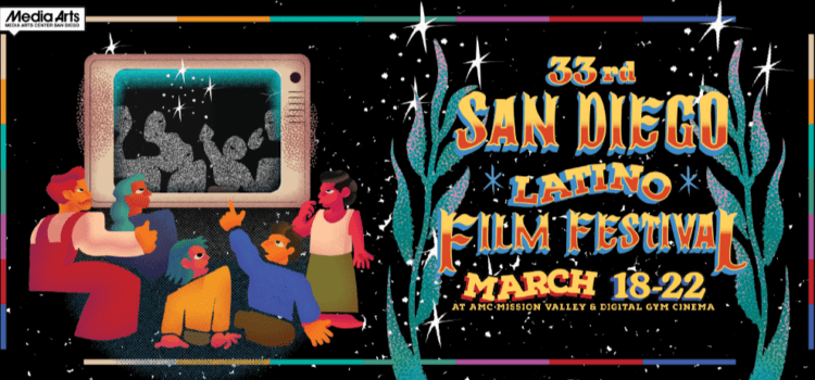 El Festival de Cine Latino de San Diego anuncia la Edición 33